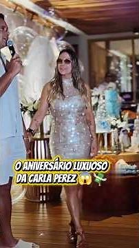 aniversário LUXUOSO do filho de Carla Perez #carlaperez #noticias #famosos
