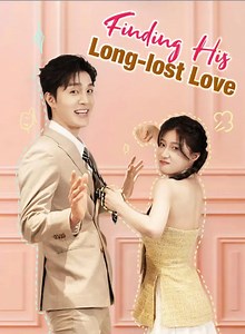1.5K views · 27 reactions | Full Episodeshttps://go.moboboost.com/d/68331157181 Title:《Finding His Long-lost Love》Back from the dead to wreck my ex & snake sister. He’s searching for me… but I’m his childhood savior.  #fyp #drama #teleplay #movies #losangeles #moboreels #SustainableFashionChallenge #AlforGood #RevengeDrama #SecondChanceRomance | Anna Grant | Facebook