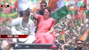 आगरा के फतेहाबाद में प्रियंका गांधी का रोड शो आज. | Agra Update