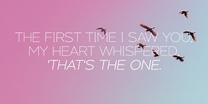 25 Finding Love Quotes That Will Make You Believe in Soulmates