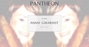 Annie Girardot Biography | Pantheon