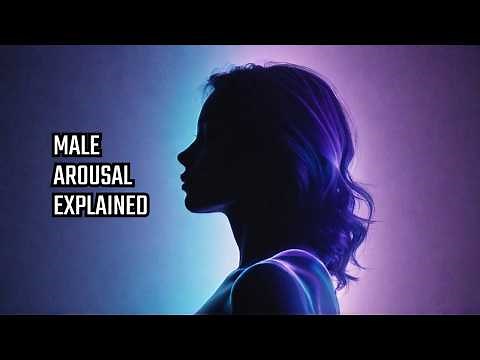 How Erections Work: The Surprising Science Behind Male Arousal