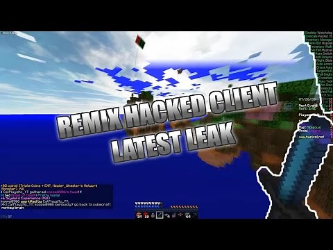 REMIX HACKED CLIENT LEAKED [STAFF BAN BYPASS]