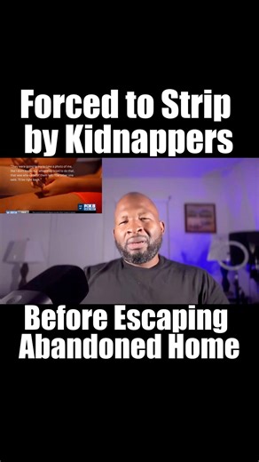 Forced to Strip by Kidnappers Before Escaping Abandoned Home #ericjaystreetnews #fblifestyle 🎥Eric Johnson | Eric Johnson