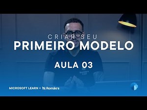 Criar seu primeiro modelo (Aula 03) - Introdução ao AI Builder