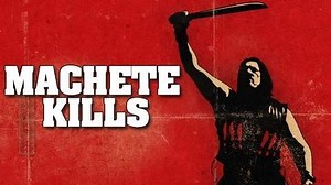 Machete Kills -- Official Trailer