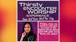 4K views · 62 reactions | Join Prophetess Christina Glenn Weeks in Ocala, Florida on Friday, June 15th at 7:30 pm for the Thirsty Encounter Worship Experience, located at the Hilton Ocala, Florida Hotel. The Friday evening service is Free and open to the public. Details about the location and more can be found on the flyer. | Prophetess Christina Glenn Weeks/The Atmosphere Of Miracles | Facebook