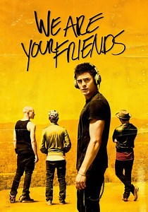 We Are Your Friends streaming: where to watch online?