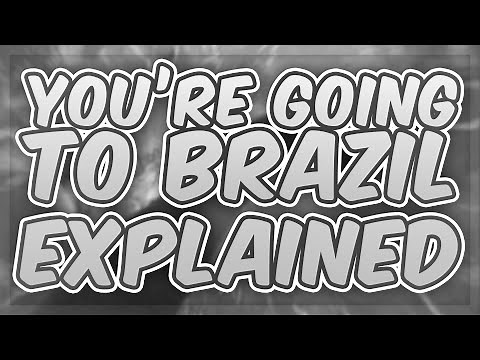 Why Are You Going To Brazil? [Behind The Meme]