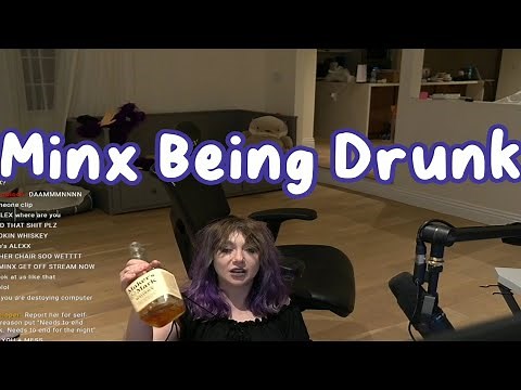 Justaminx FUNNY Drunk Moments - Recent minx twitch stream