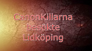 2024-Lidköping SUPPORT ROADMASTERS LIDKÖPING Andra och sista klippet. | CanonKillarna