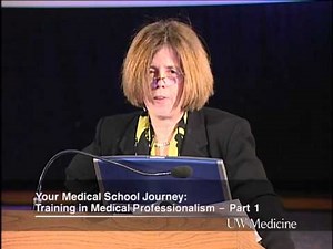 Your Medical School Journey: Training in Medical Professionalism, Part 1