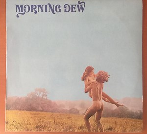 Morning Dew - Morning Dew
