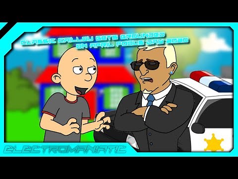 Classic Caillou Gets Grounded on April Fools Day 2020