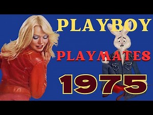 The Playboy Playmates of 1975