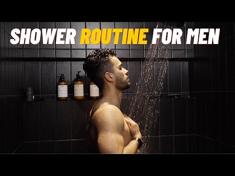 A 7 Step Masculine Shower Routine