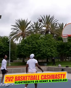 Intense 2v2 Basketball Match: CashNasty & FlightReacts vs Kenny & Marcelas! | CashNasty