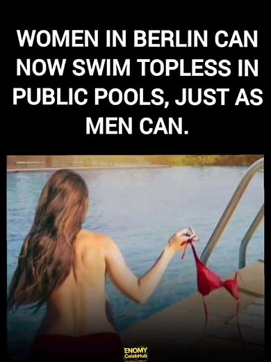 Berlin Says: Women Can Swim Topless in Public Pools – Equal Rights at Last