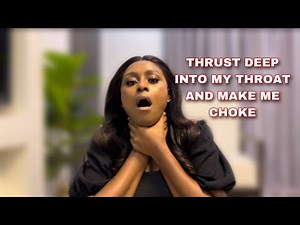 HOW TO CONTROL GAG REFLEX: Thrust deep into my throat and make me choke