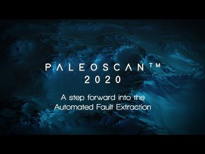 A step forward into the automated fault extraction - PaleoScan™ 2020