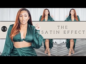 The Satin Effect