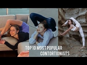 Extreme Contortion; Top 10 Most Flexible Females In the World