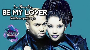 11K views · 877 reactions | A BAILAR! La bouche - Be my lover | Subtitulos en español e ingles | Rolitas chidas traducidas | Facebook