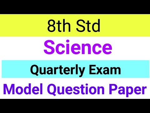 8th Std - Science | Quarterly Exam - Model Question Paper
