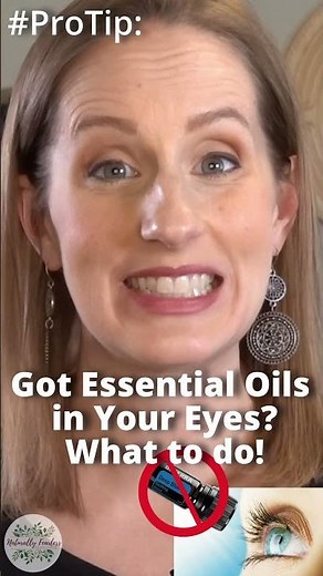 Essential Oils in Eye (What to do if it happens)