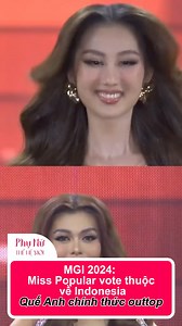 MGI 2024: Miss Popular vote thuộc về Indonesia, Quế Anh chính thức "trắng tay" #volequeanh #MGI2024 #Phunuthehemoi | Phụ Nữ Thế Hệ Mới
