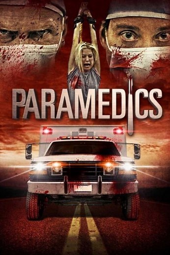 Paramedics | Películas y Series La Vanguardia