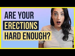 Does it Matter if Your Erections are Hard like a ROCK? | AMA