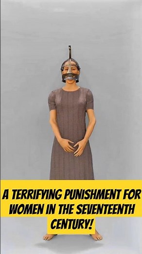 17th Century 'Scold's Bridle': A Cruel Punishment That Humiliated Women 🔔
