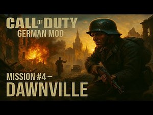 Call of Duty 1 German Mod – #4 "Downville" Gameplay