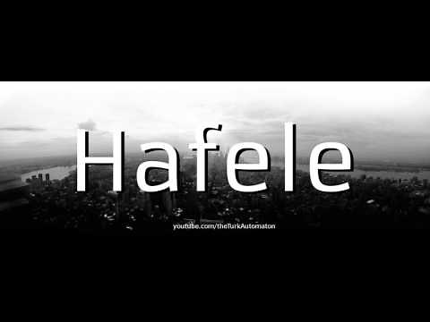 How to Pronounce Hafele in German