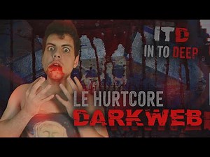 [-18] Le HURTCORE : Plus Horrible Que Les RED ROOMS du DARK WEB !