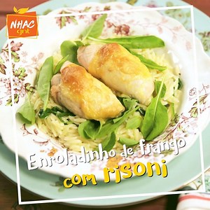 99K views · 3.7K reactions | Um almoço de respeito: ENROLADINHO de FRANGO com RISONI da Rita Lobo. Fica crocante por fora e muito suculento por dentro 襤 #CozinhaPráticaNoGNT | Receitas | Facebook