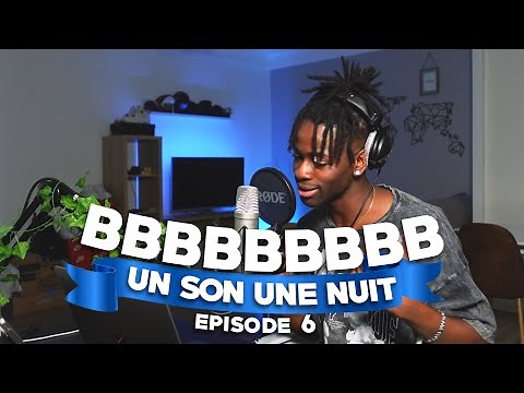 BBBBBBBBB - 1 SON 1 NUIT #6