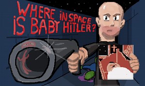 Where in Space is Baby Hitler by Jack Le Hamster