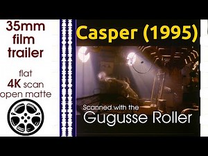 Casper (1995) 35mm film trailer, flat open matte, 4K *CROPPED