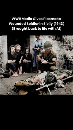 Colorized Historic WW2 Footage: WWII Medic Gives Plasma to Wounded Soldier (1943) #ww2 #war #medic