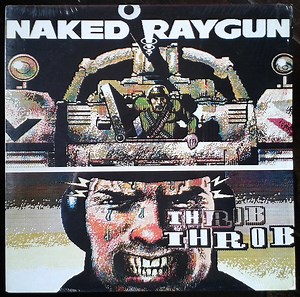 Naked Raygun - Throb Throb