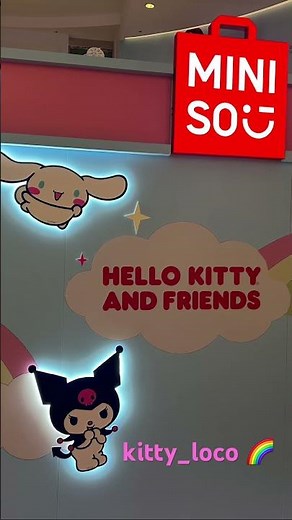 Miniso x Hello Kitty & friends Pop Up 🌈 #hellokitty #sanrio #miniso #minisopopup