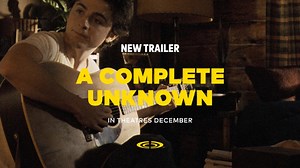 22K views · 106 reactions | "Good start."  Check out the new trailer for #ACompleteUnknown starring Timothée Chalamet and Edward Norton. See it in theatres this December. | Cineplex | Facebook