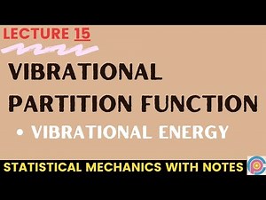 Vibrational partition function | vibrational partition function derivation