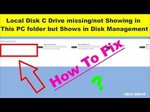 Local Disk C Missing / Not Showing in this PC | Hard Drive Missing | can't see local disk on windows