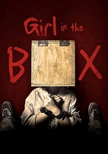 Girl in the Box - Stream: Jetzt Film online anschauen