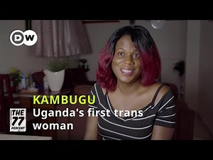Uganda's first transgender woman longs for inclusivity