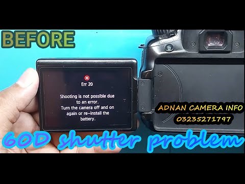 CANON 60d |shutter Problem | Error 20| ADNAN CAMERA INFO #canon #60d #canon60d