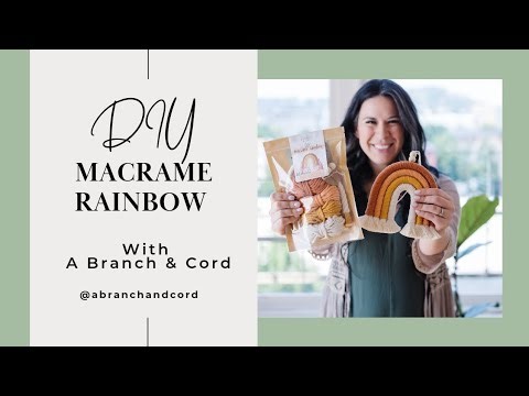 DIY Macrame Rainbow Kit Tutorial
